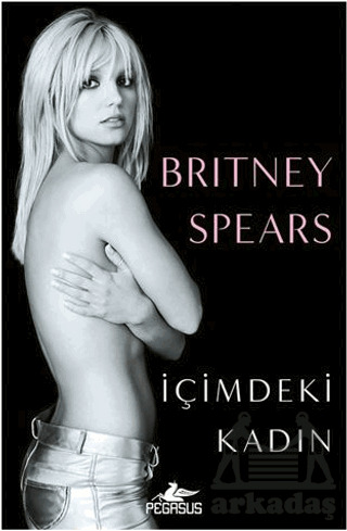 İçimdeki Kadın - Pegasus Yayınları