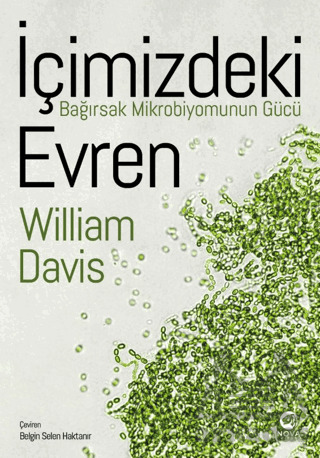 İçimizdeki Evren: Bağırsak Mikrobiyomunun Gücü - Nova Kitap