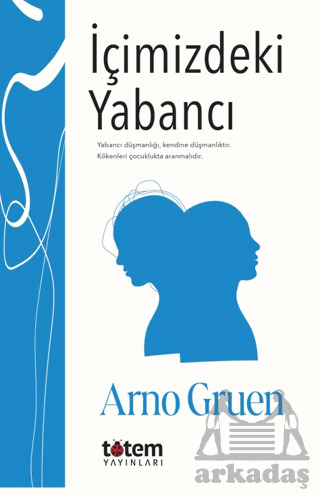 İçimizdeki Yabancı - Totem Yayıncılık