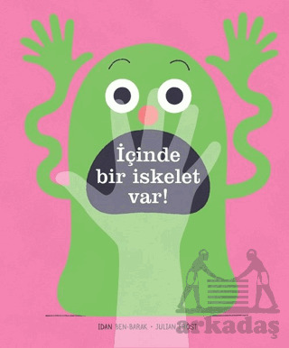 İçinde Bir İskelet Var! - Uçanbalık Yayıncılık