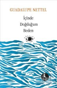 İçinde Doğduğum Beden - Nebula Kitap