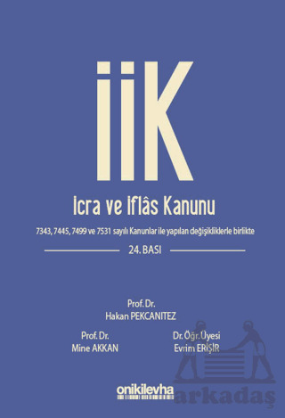 İcra Ve İflas Kanunu Ve İlgili Mevzuat - On İki Levha Yayınları