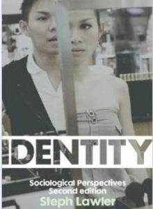 Identity: Sociological Perspectives - Polity Press