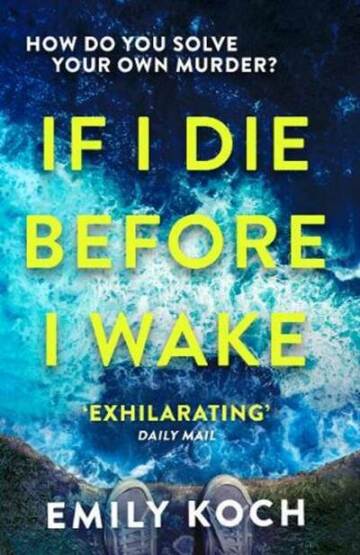 If I Die Before I Wake - Vintage Books UK
