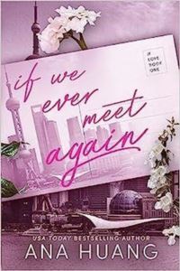 If We Ever Meet Again (If Love 1) - 1