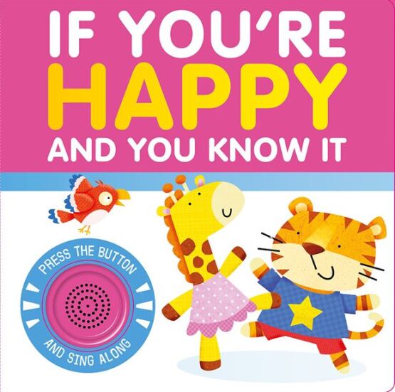 If You're Happy and You Know It - Igloo Books