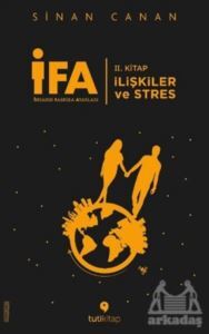 İFA: İnsanın Fabrika Ayarları 2. Kitap - İlişkiler ve Stres - Tuti Kitap