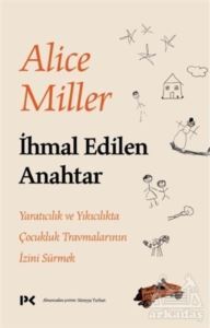 İhmal Edilen Anahtar - Profil Kitap