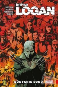 İhtiyar Logan 10: Dünyanın Sonu - Gerekli Şeyler Yayıncılık