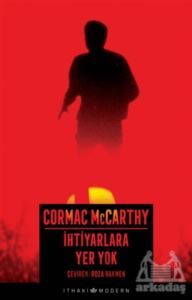 İhtiyarlara Yer Yok - İthaki Yayınları