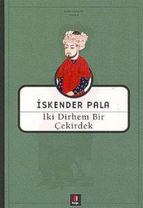 İki Dirhem Bir Çekirdek - Kapı Yayınları