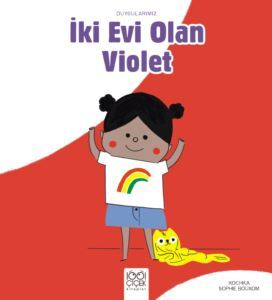 İki Evi Olan Violet - 1