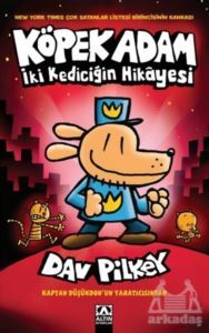 İki Kediciğin Hikayesi - Köpek Adam 3 - Altın Kitaplar