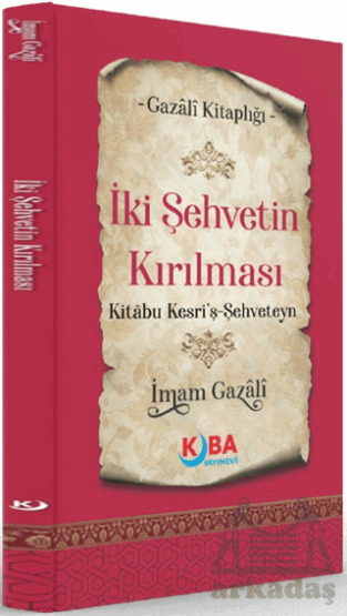 İki Şehvetin Kırılması - Kuba Yayınevi