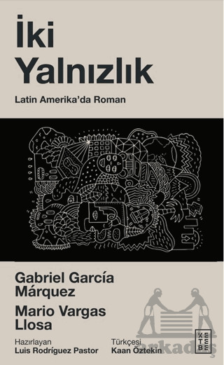 İki Yalnızlık - Ketebe Yayınları