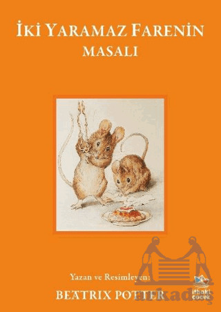 İki Yaramaz Farenin Masalı - İthaki Çocuk Yayınları