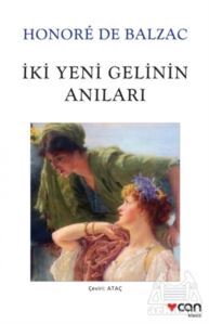 İki Yeni Gelinin Anıları (Beyaz Kapak) - Can Yayınları