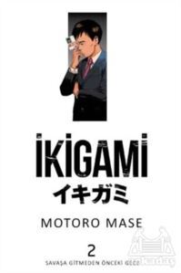 İkigami Cilt 2 - Marmara Çizgi