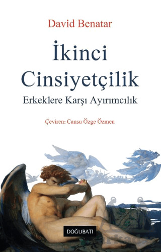 İkinci Cinsiyetçilik - Doğu Batı Yayınları