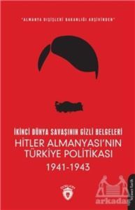 İkinci Dünya Savaşının Gizli Belgeleri - Dorlion Yayınevi