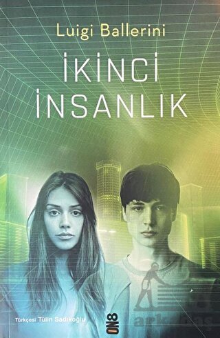 İkinci İnsanlık - On8 Kitap