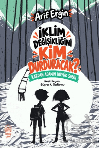 İklim Değişikliğini Kim Durduracak? - İthaki Yuki Yayınları
