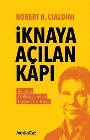 İknaya Açılan Kapı - Mediacat Kitapları