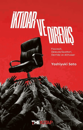 İktidar Ve Direniş - The Kitap
