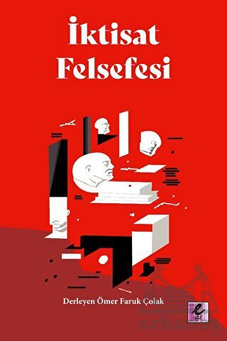 İktisat Felsefesi - Efil Yayınevi
