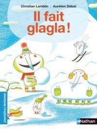 Il Fait Glagla! - 1