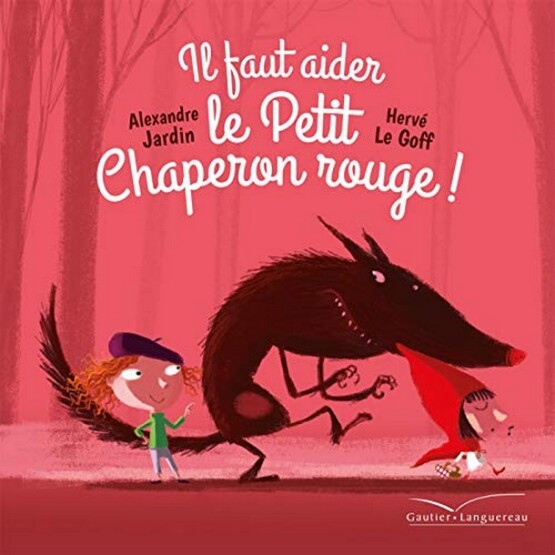 Il faut aider le Petit Chaperon rouge ! - 1