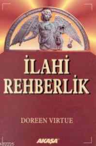 İlahi Rehberlik - Akaşa Yayınları