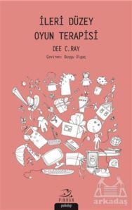 İleri Düzey Oyun Terapisi - Pinhan Yayıncılık