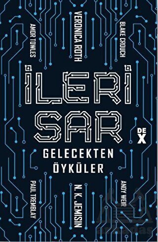 İleri Sar: Gelecekten Öyküler - 1