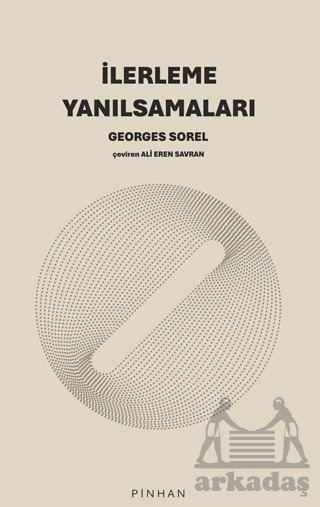 İlerleme Yanılsamaları - 1