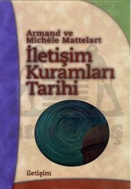 İletişim Kuramları Tarihi - 1