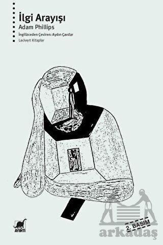 İlgi Arayışı - Ayrıntı Yayınları