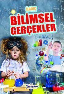 İlginç Bilimsel Gerçekler - Teleskop Popüler Bilim
