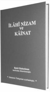 İlâhî Nizam ve Kâinat - 1