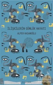 İlişkilerin Günlük Hayatı - 1