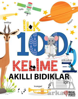 İlk 100 Kelime Akıllı Bıdıklar İçin - 1