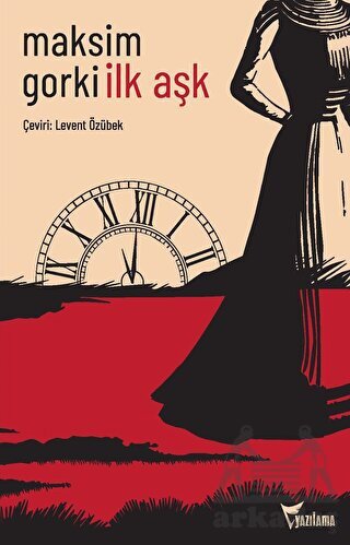 İlk Aşk - Yazılama Yayınevi