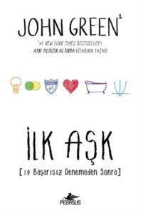 İlk Aşk; 19 Başarısız Denemeden Sonra - Pegasus Yayınları