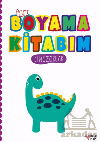 İlk Boyama Kitabım Dinozorlar - 1