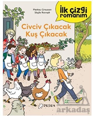 İlk Çizgi Romanım: Civciv Çıkacak Kuş Çıkacak - 1