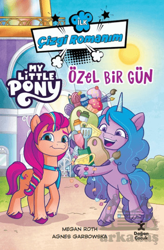 İlk Çizgi Romanım My Lıttle Pony-Özel Bir Gün - 1
