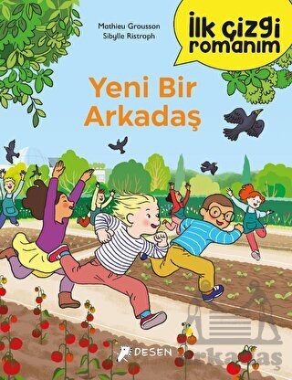 İlk Çizgi Romanım: Yeni Bir Arkadaş - 1