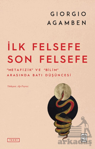 İlk Felsefe Son Felsefe - Ketebe Yayınları