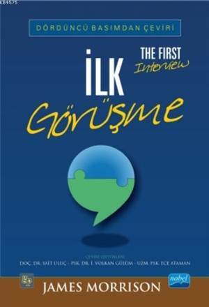 İlk Görüşme / The First Interview - Nobel Akademik Yayıncılık