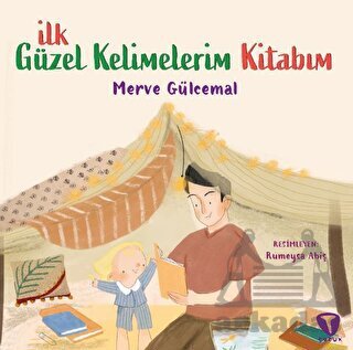 İlk Güzel Kelimelerim Kitabım - Turkuvaz Çocuk